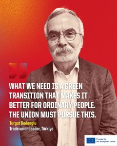Portrait of a man with the quote "What we need is a green transition that makes it better for ordinary people. The union must pursue this."
